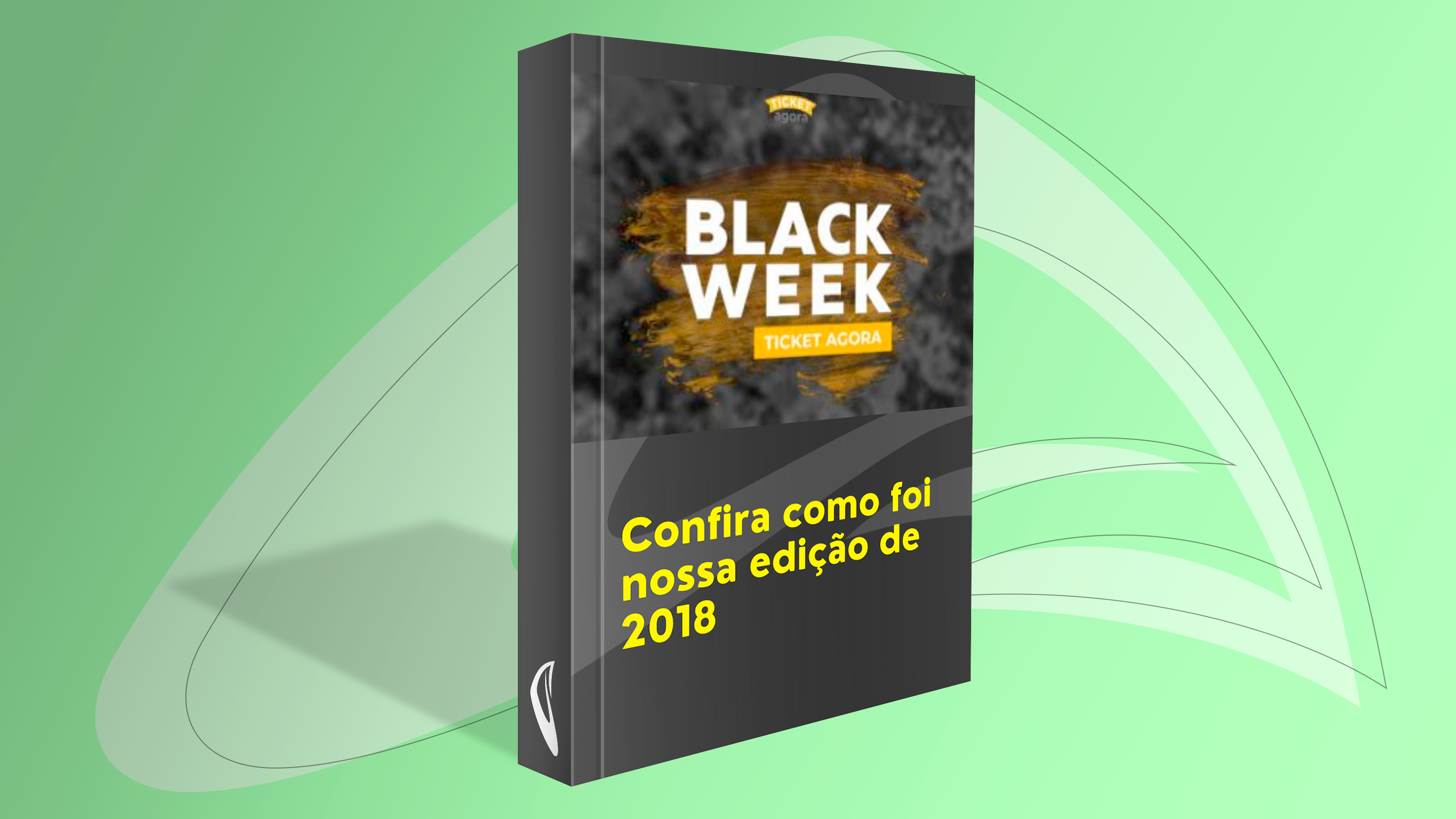 Leia mais sobre o artigo Black Week aumenta vendas de inscrições em 2018 e traz visibilidade para os eventos. Confira como foi!