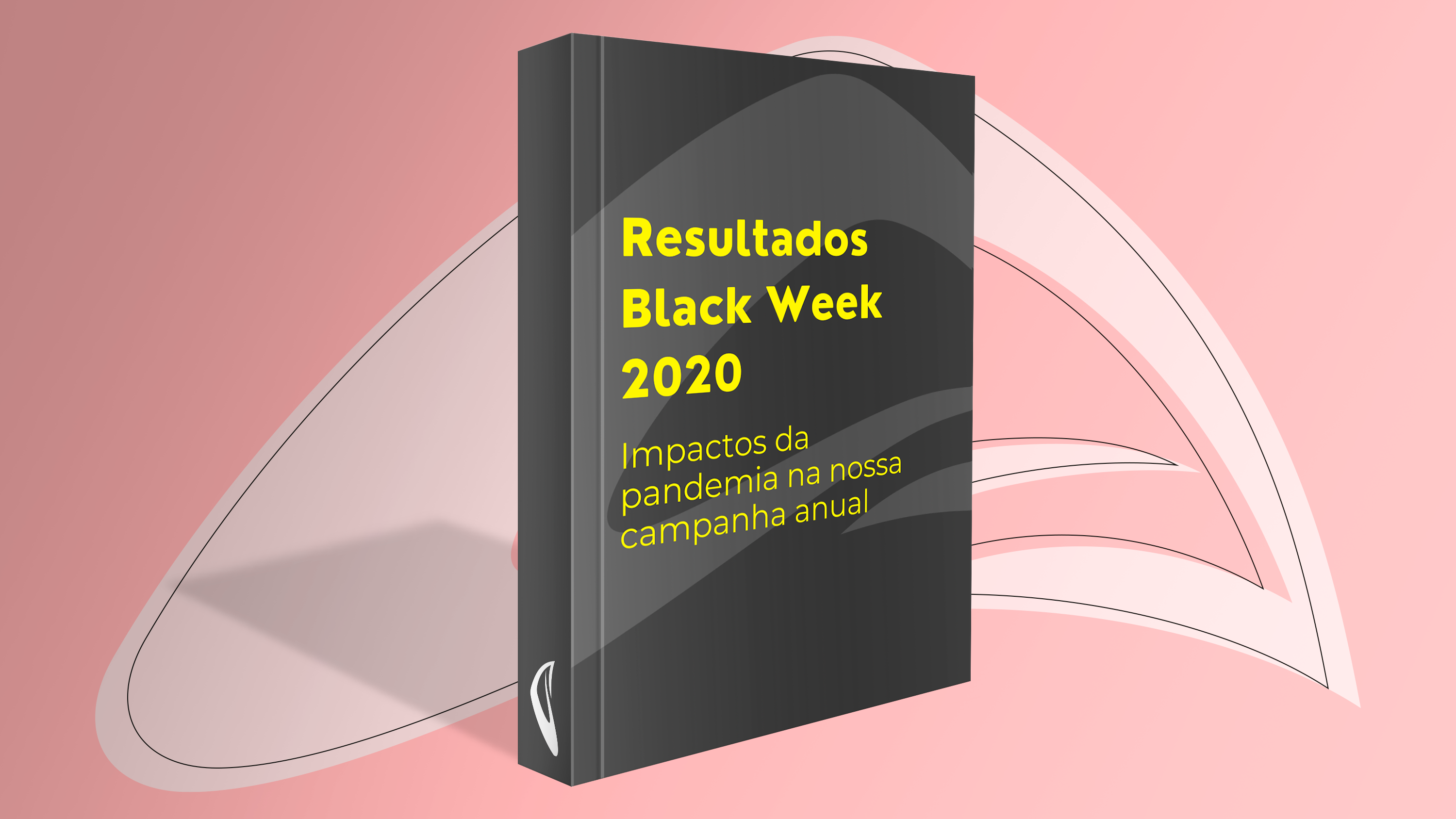 Black Week 2020 e os impactos da pandemia