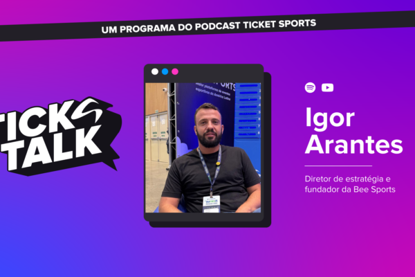 ?️ Tick Talk ep #6 com Igor Arantes: Propósito e o futuro dos eventos esportivos