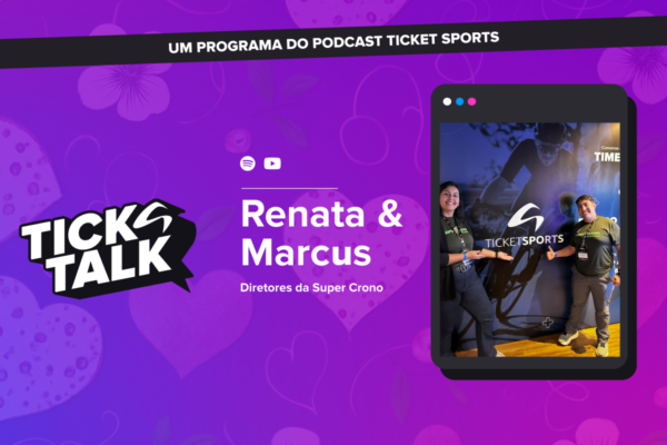 Tick Talk episódio #15 – com Marcus e Renata
