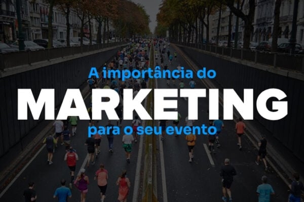 Marketing para eventos esportivos: por que vender mais começa antes da venda