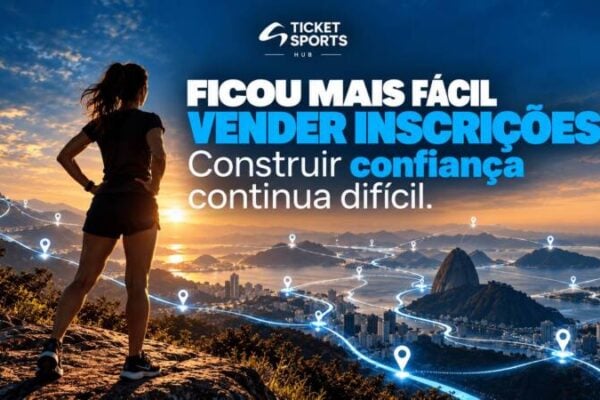 Ficou mais fácil vender inscrições. Construir confiança continua difícil.