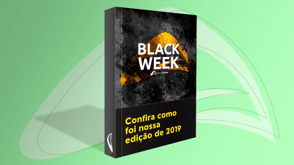 Black Week 2019 Confira os resultados
